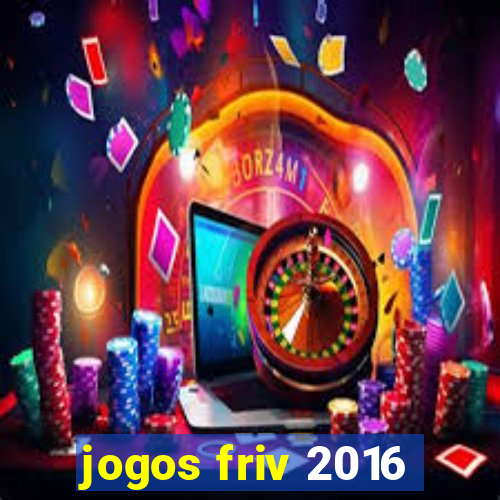 jogos friv 2016